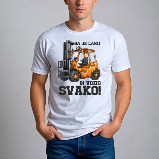 Muska majica - Da je lako viljuskar bi vozio svako
