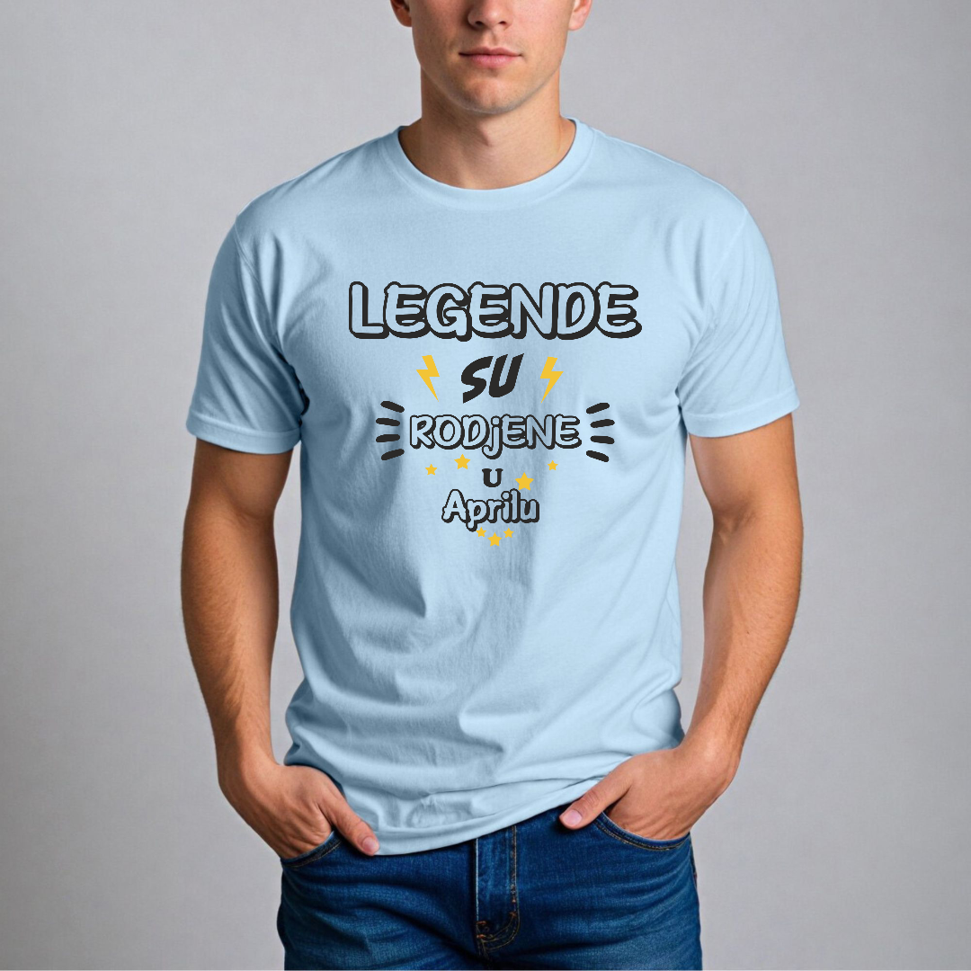 Muska majica - Legende su rodjene u Aprilu