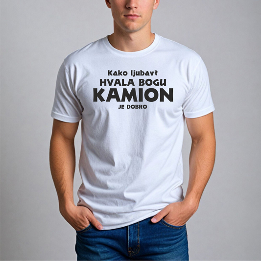 Muška Majica - Kako Ljubav? Hvala Bogu Kamion Je Dobro