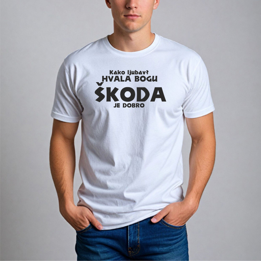 Muška Majica - Kako Ljubav? Hvala Bogu Škoda Je Dobro