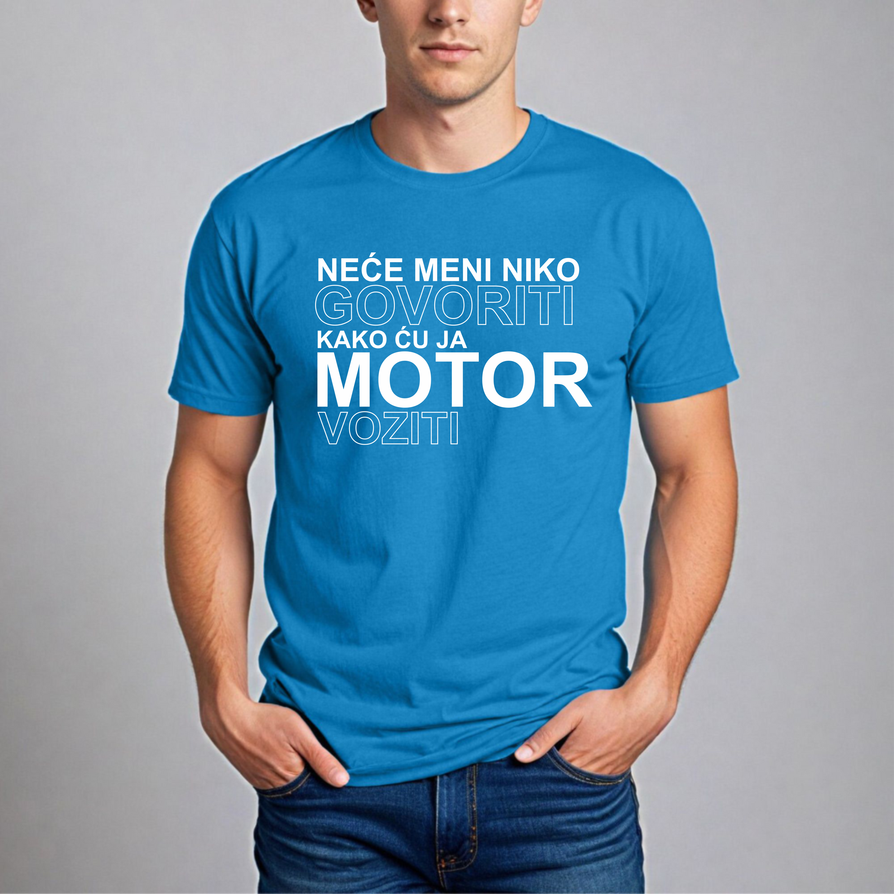 Muška Majica - Neće Meni Niko Govoriti Kako Ću Ja Motor Voziti