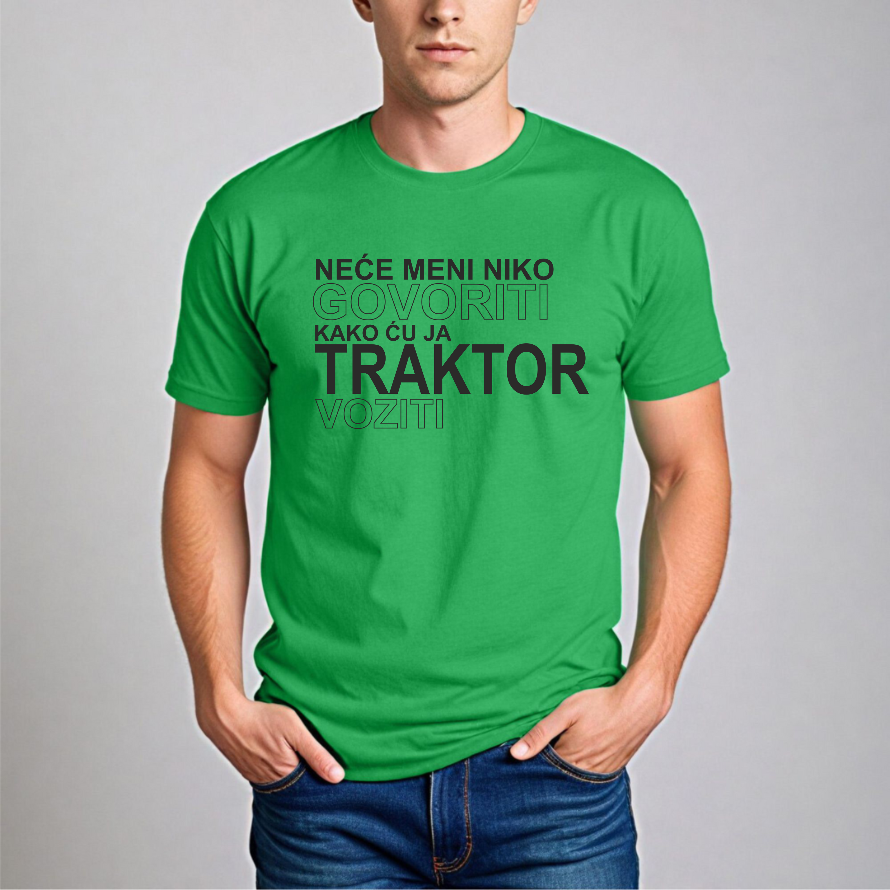 Muška Majica - Neće Meni Niko Govoriti Kako Ću Ja Traktor Voziti