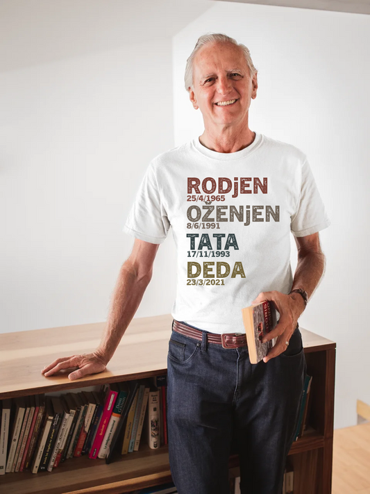 Muska Majica - Rodjen, Oženjen, Tata, Deda