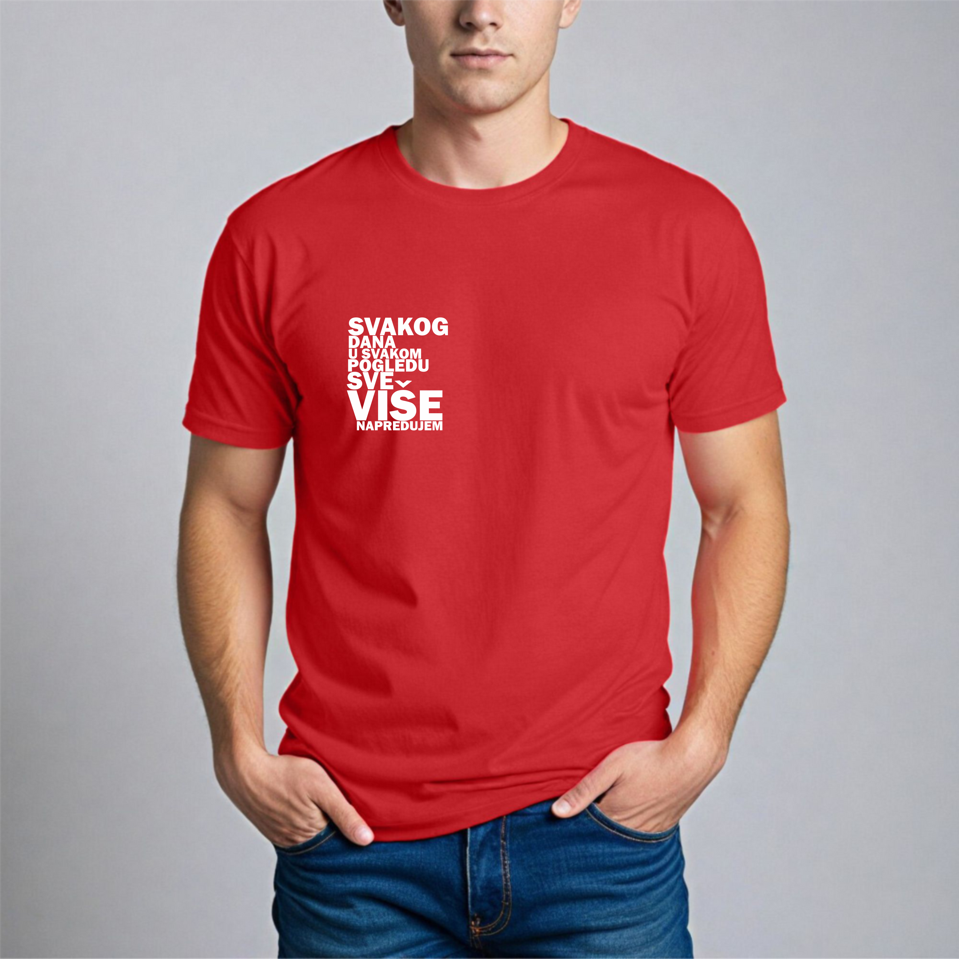 Muška Majica - Svakog Dana U Svakom Pogledu