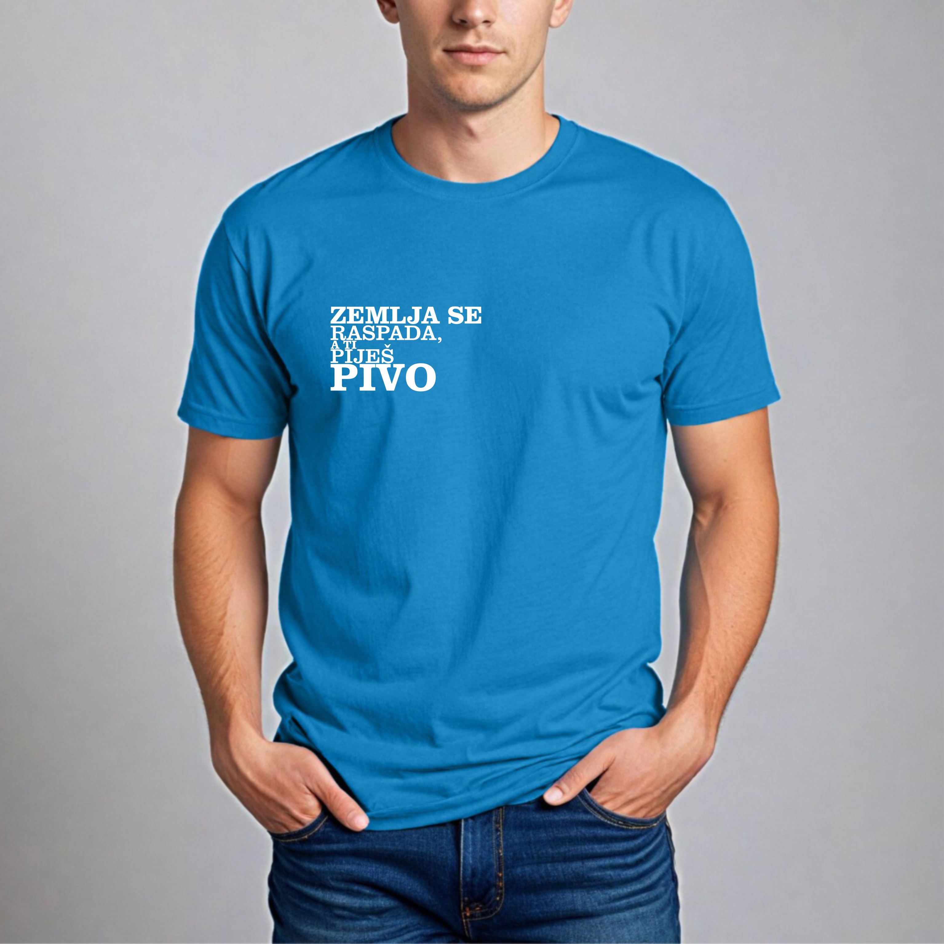 Muška Majica - Zemlja Se Raspada A Ti Piješ Pivo