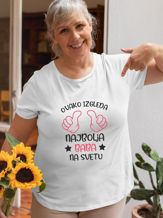 Ženska Majica - Ovako Izgleda Najbolja Baba na Svetu