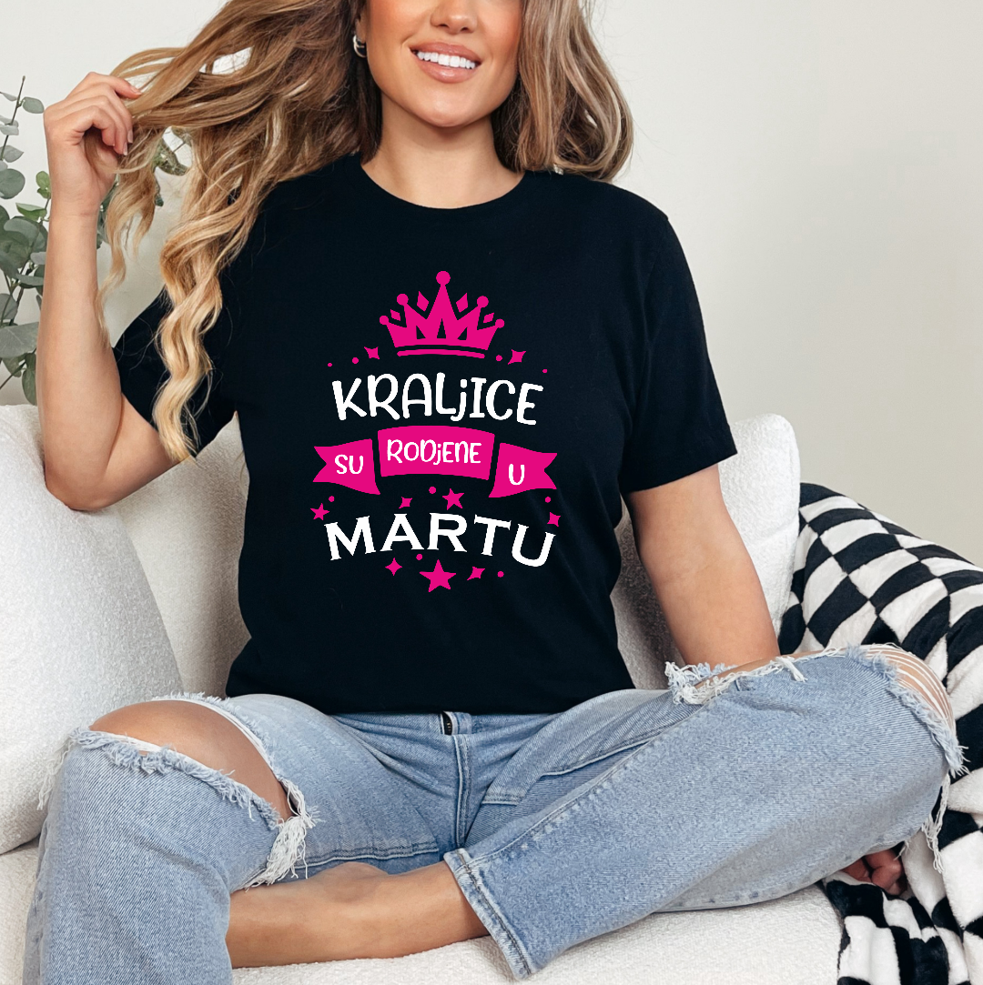 Zenska majica - Kraljice su rodjene u Martu
