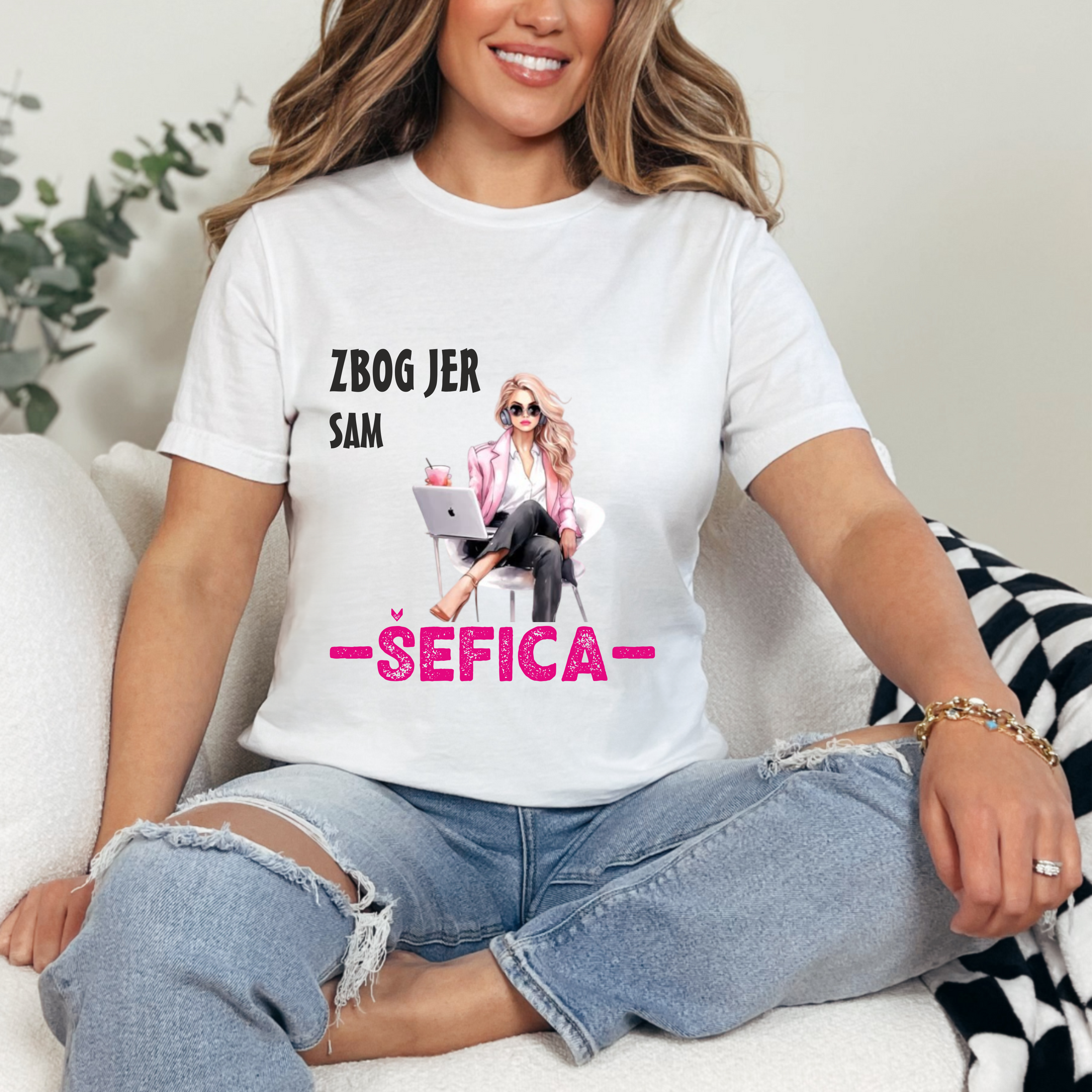 Ženska Majica -  Zbog Jer Sam Šefica